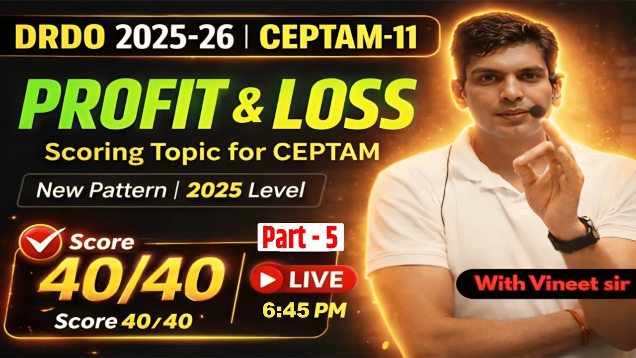 Profit and Loss (लाभ और हानि) Day 17|Magical Tricks for DRDO CEPTAM 11|Complete Math's by Vineet Sir