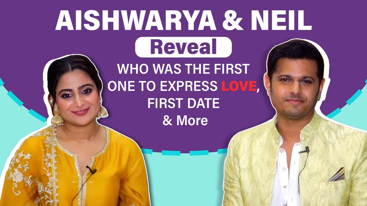 Aishwarya Sharma Bhatt & Neil Bhatt Reveal Their Firsts | Couple Firsts