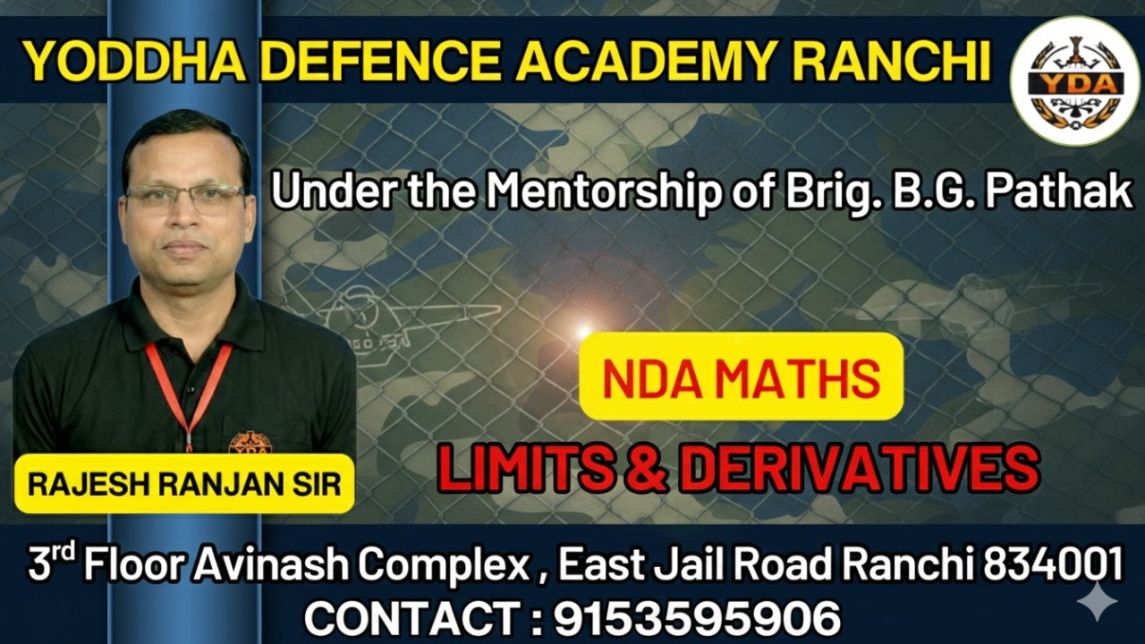 Limits and Derivatives for NDA Maths | Yoddha Defence Academy | Rajesh Ranjan Sir