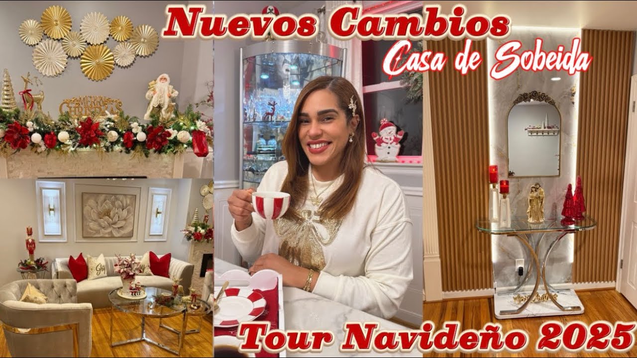 ✨Tour Navideño 2025 / Nuevos Cambios en la casa de mi amiga Sobeida 🎄