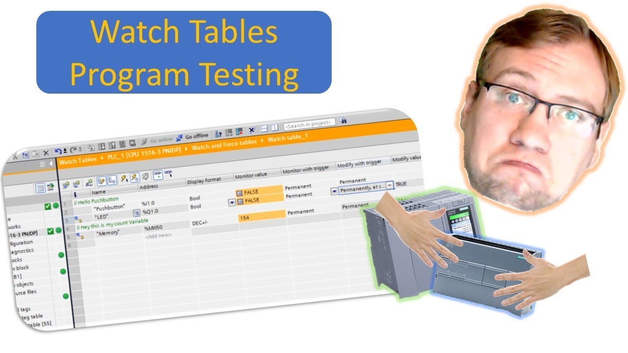 TIA Portal: Watch Tables and how to use them / Program testing