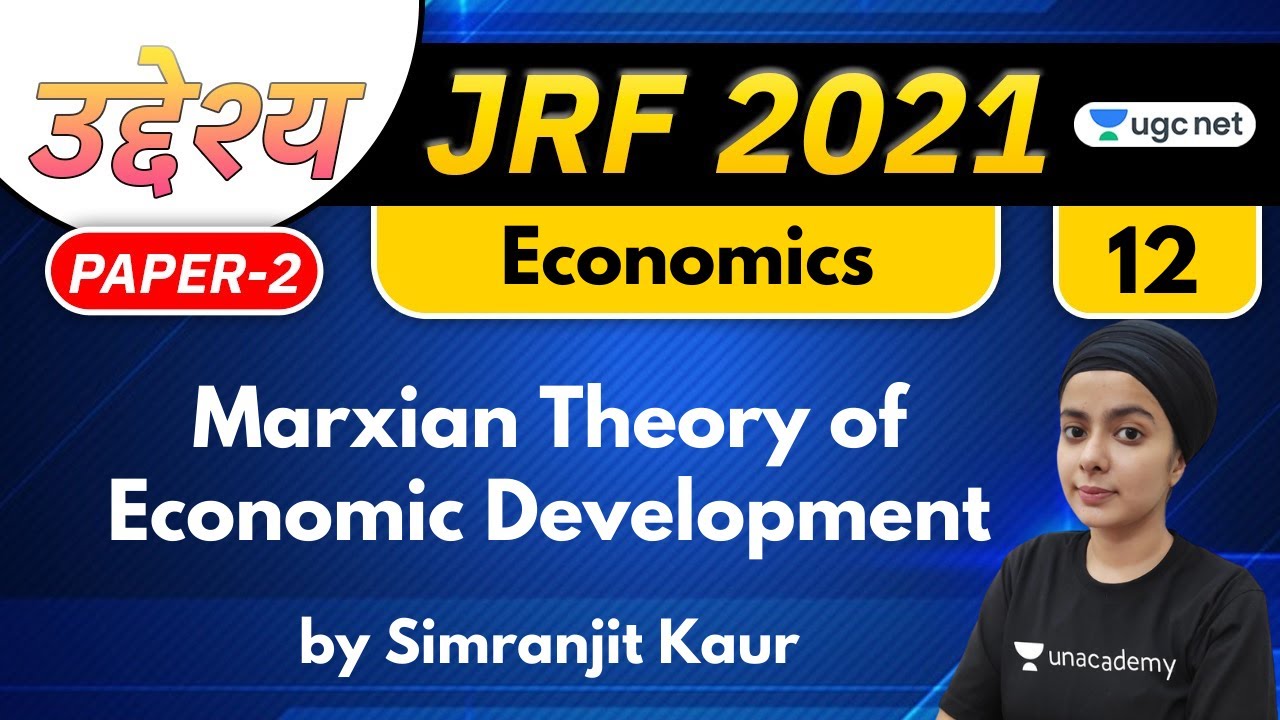 05:30 PM - JRF 2021 | Economics by Simranjit Kaur | Marxian Theory of Economic Development