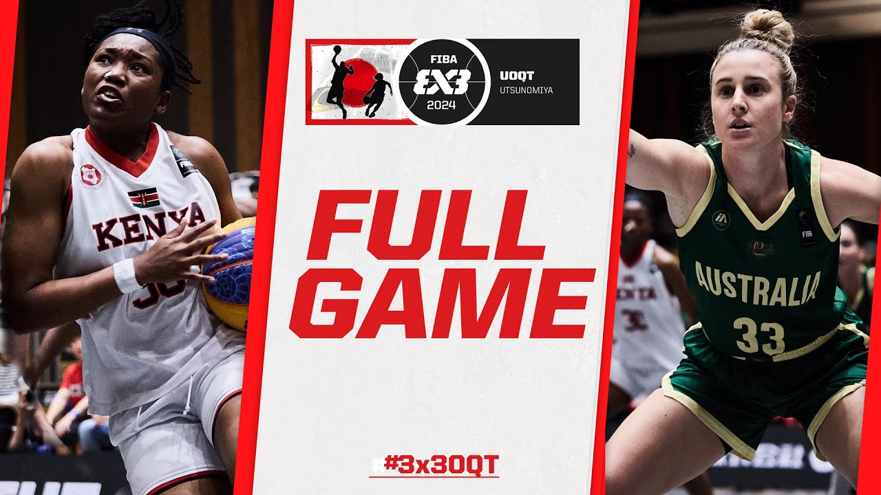 Kenya 🇰🇪 vs Australia 🇦🇺 | Women Full Game | FIBA #3x3UOQT 2 2024 | 3x3 Basketball