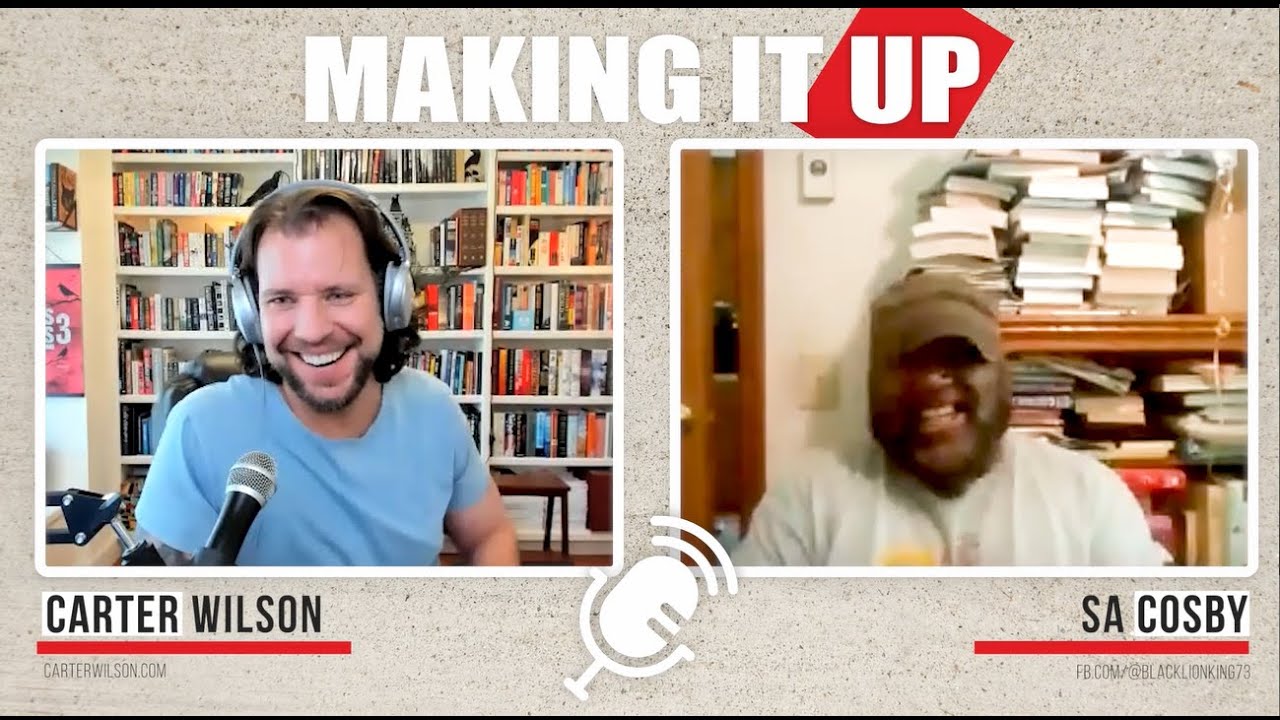 Making It Up with SA Cosby, author of Razorblade Tears