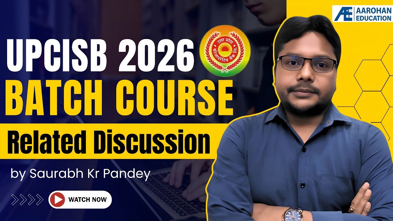 UPCISB 2026 Batch Course Related Discussion by Saurabh Kr Pandey
