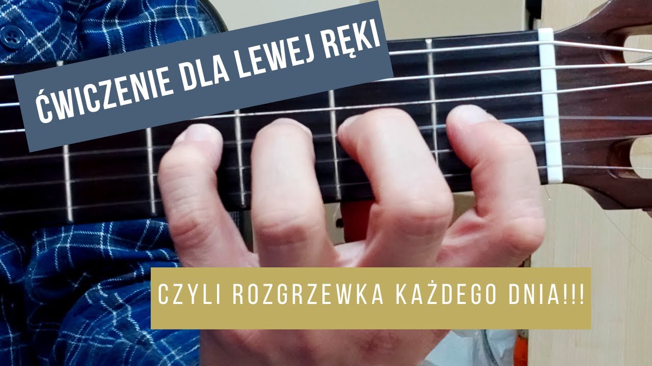 ćwiczenie dla lewej ręki czterema palcami