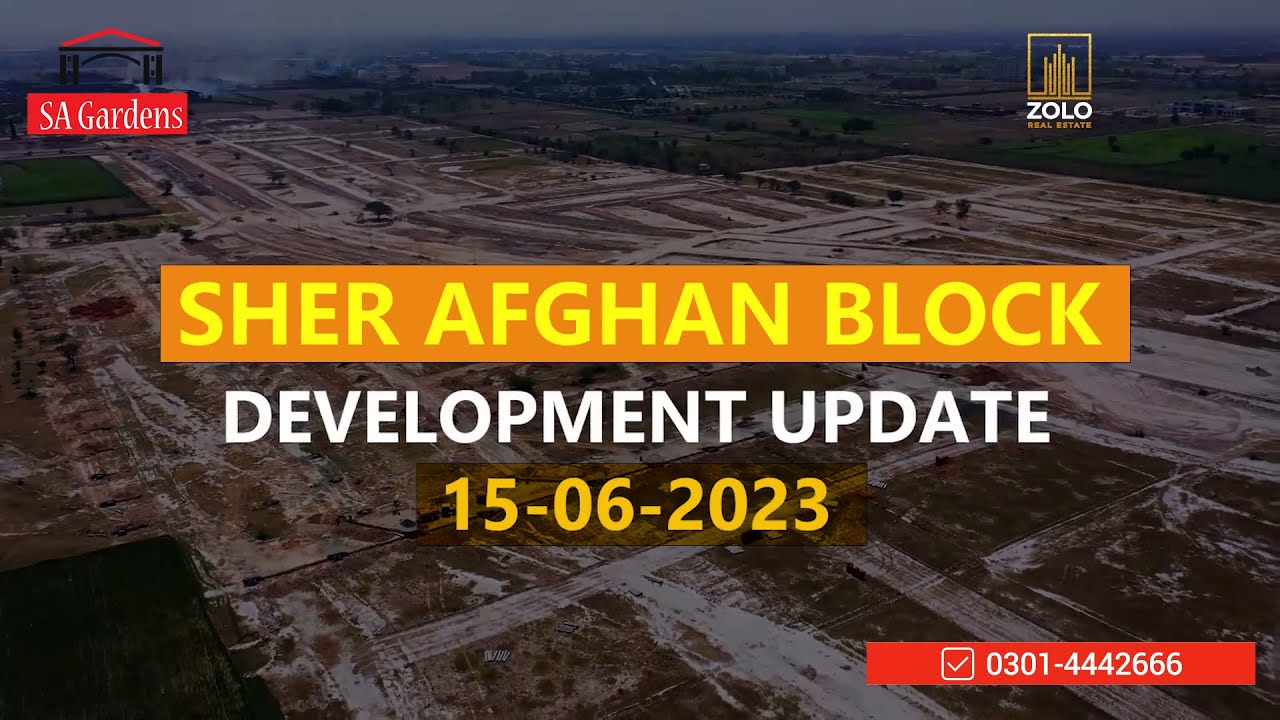 SA Garden Sher Afghan development Update