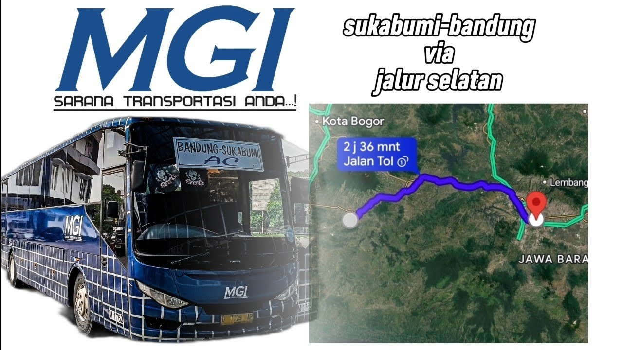Bus MGI tarif murah dari sukabumi-bandung!!! (TRIP BUS MGI SUKABUMI-BANDUNG)