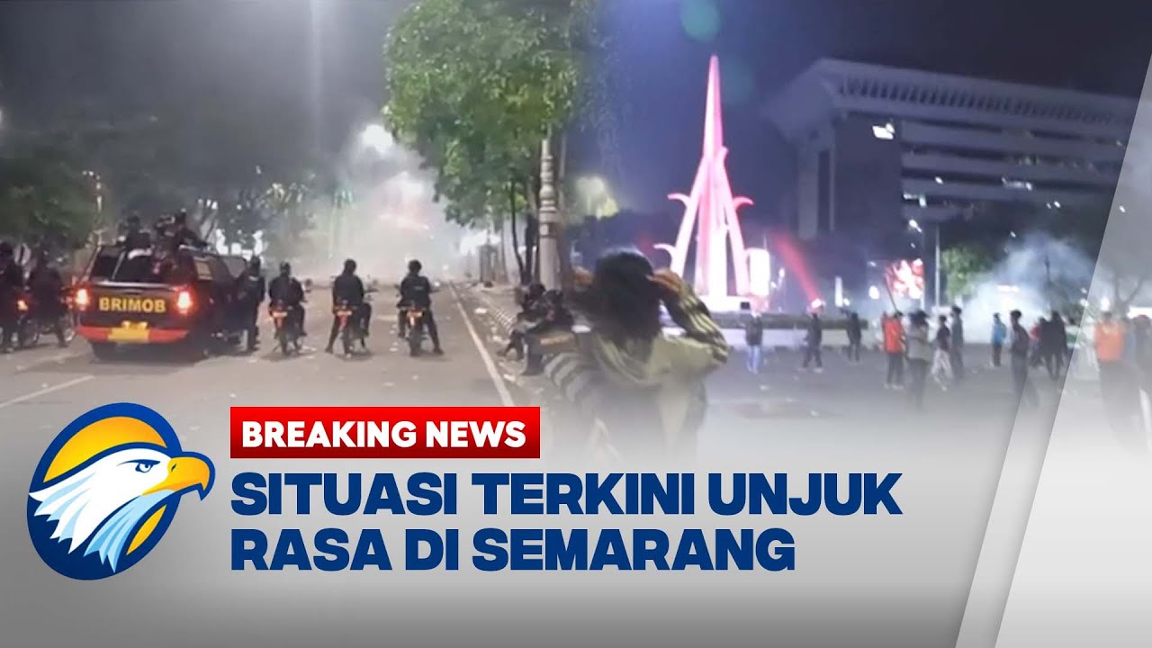 BREAKING NEWS - Situasi Terkini Demo di Kantor Gubernur Jateng dan Polda Metro Jaya