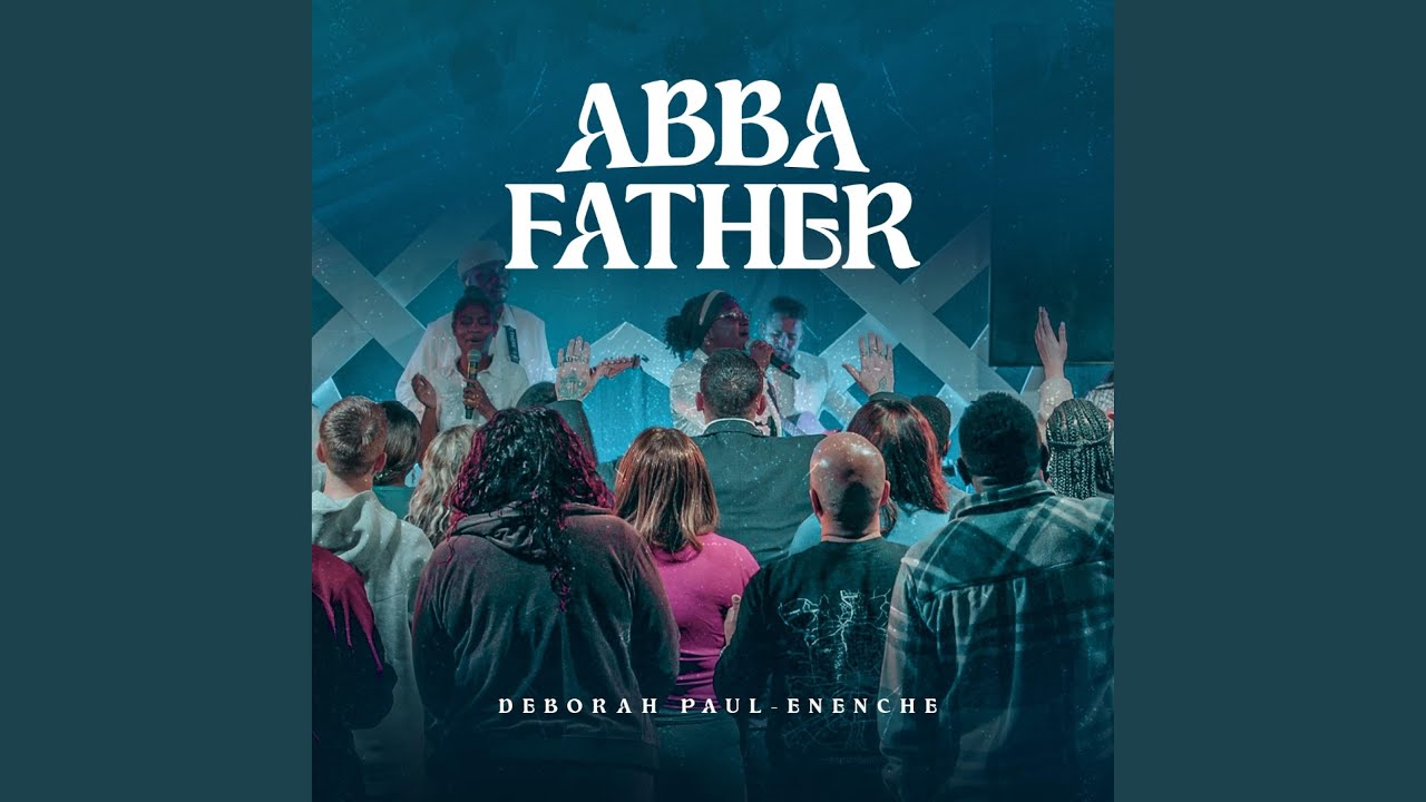 ABBA FATHER