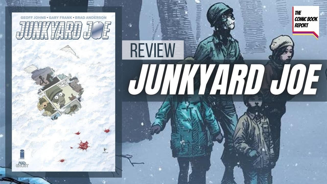Junkyard Joe TPB Review | Geoff Johns | Gary Frank