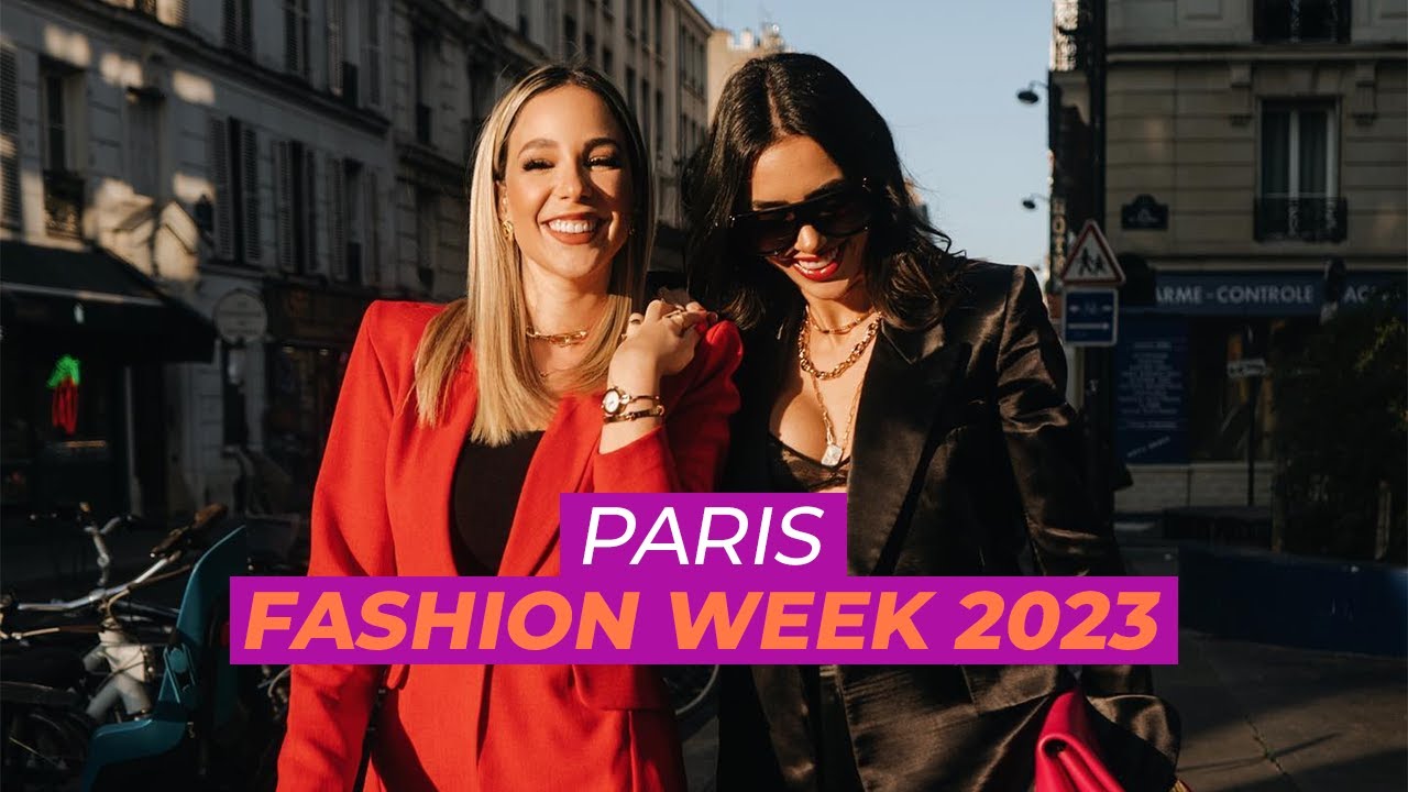 Paris Fashion Week -  a semana de moda mais importante do mundo