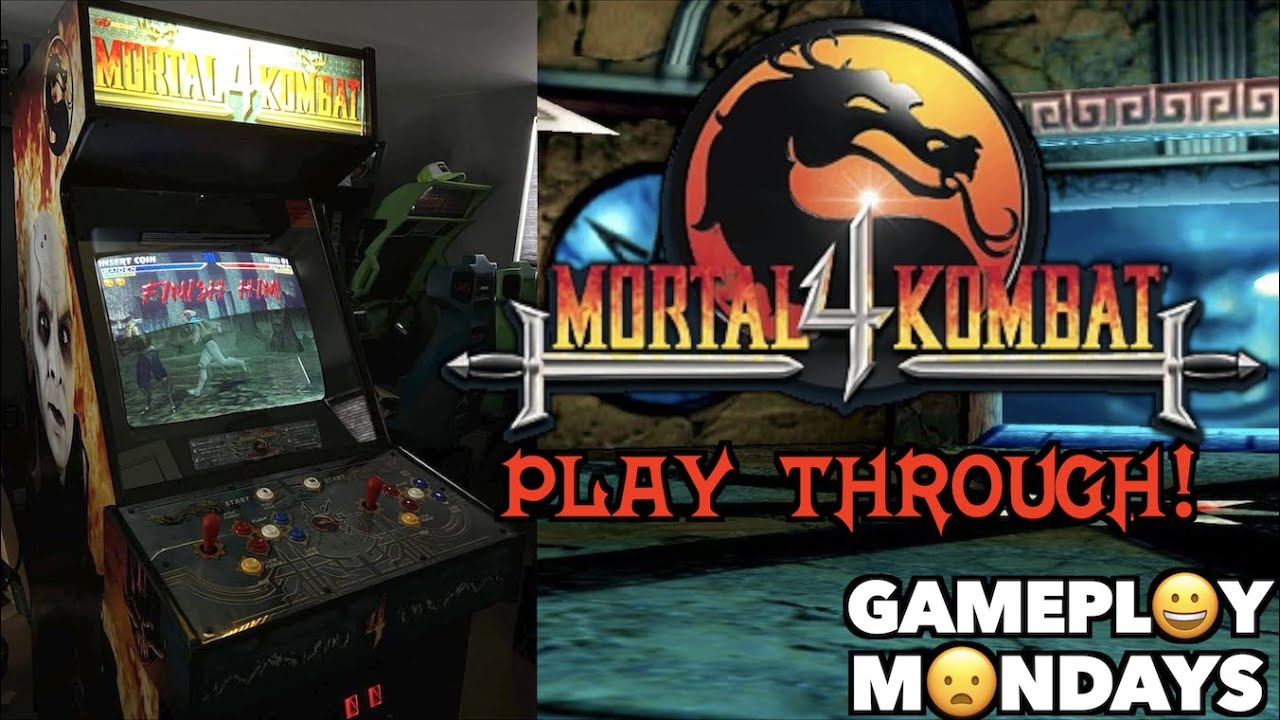 Mortal Kombat 4 Play Through on a Dedicated MK4 Cabinet! | Gameplay Mondays