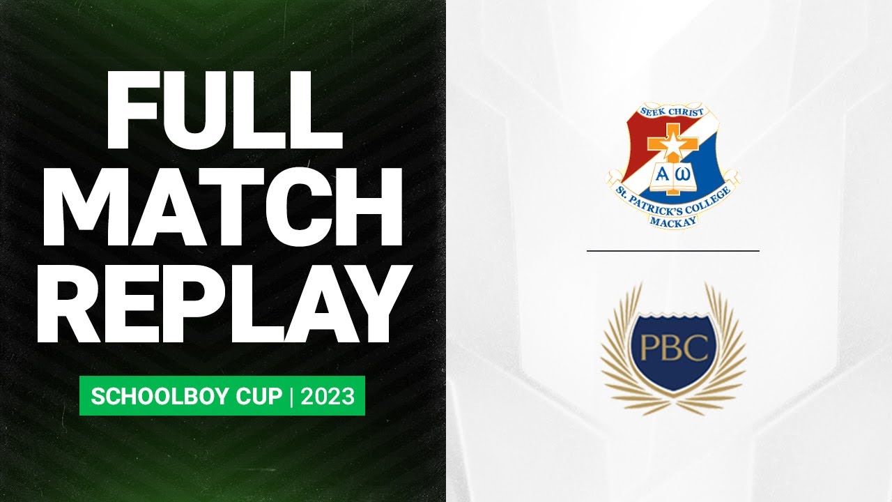 Phil Hall Cup Grand Final 2023 | St Patrick's College v Palm Beach Currumbin | Full Match Replay