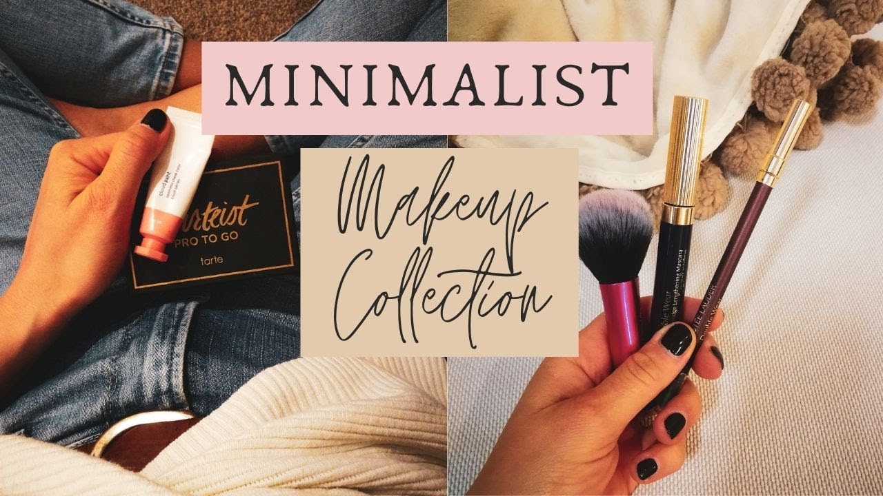Minimalist Makeup Collection 2020 l Quarantine Proof Makeup