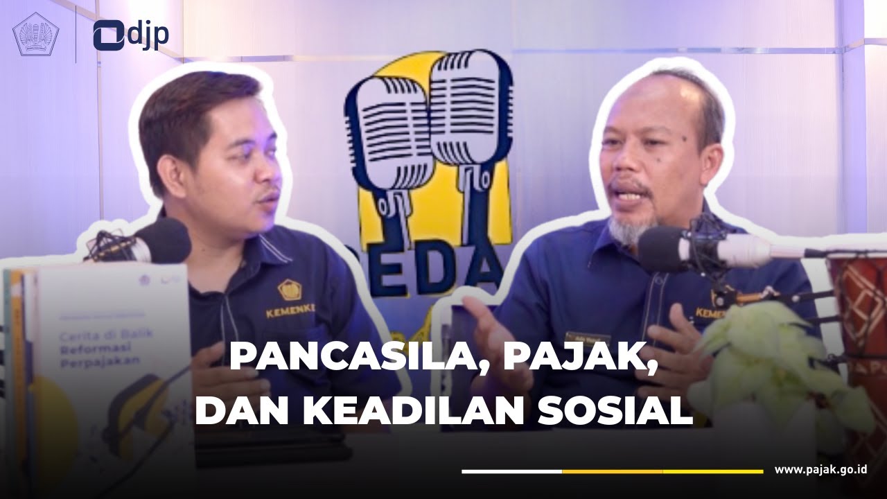 Papeda 300 Podcast | Pancasila, Pajak, dan Keadilan Sosial