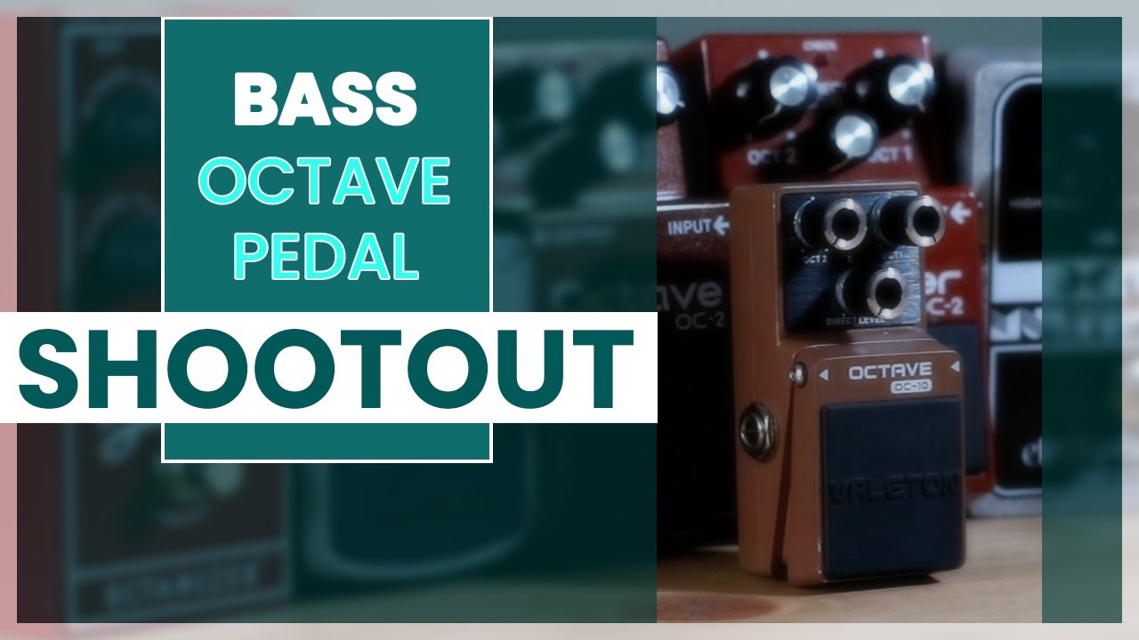 Bass Octave Pedal Shootout