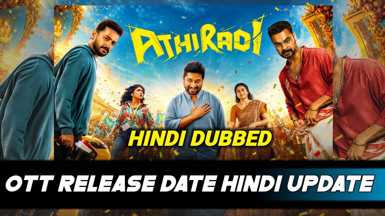 Athiradi OTT Release Date | Athiradi Hindi OTT Release Date | Athiradi 2026 Movie Hindi Dubbed Up...