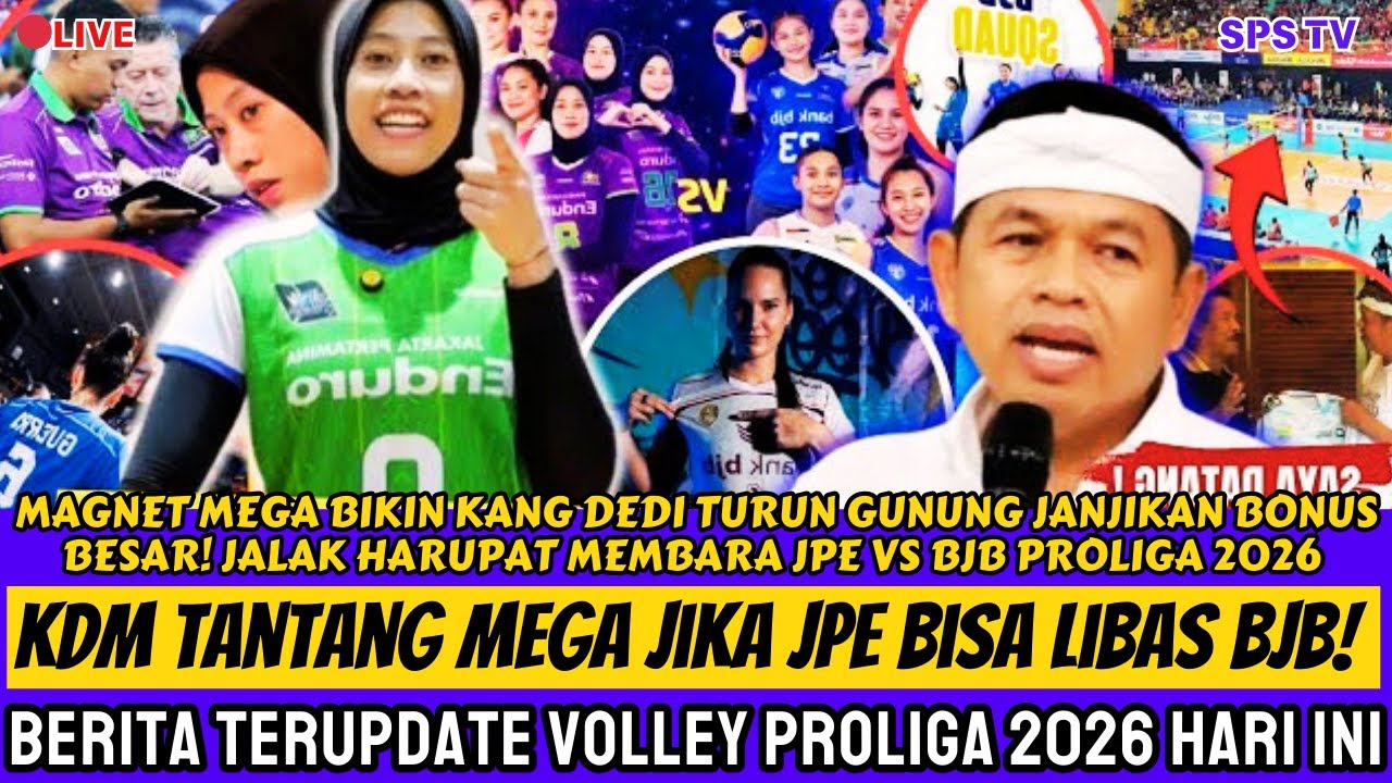 🔴BONUS GILA🔥EFEK MEGA BIKIN KDM JANJIKAN BONUS BESAR‼️JalakHarupat Membara JPE vs BJB Proliga 2026‼️