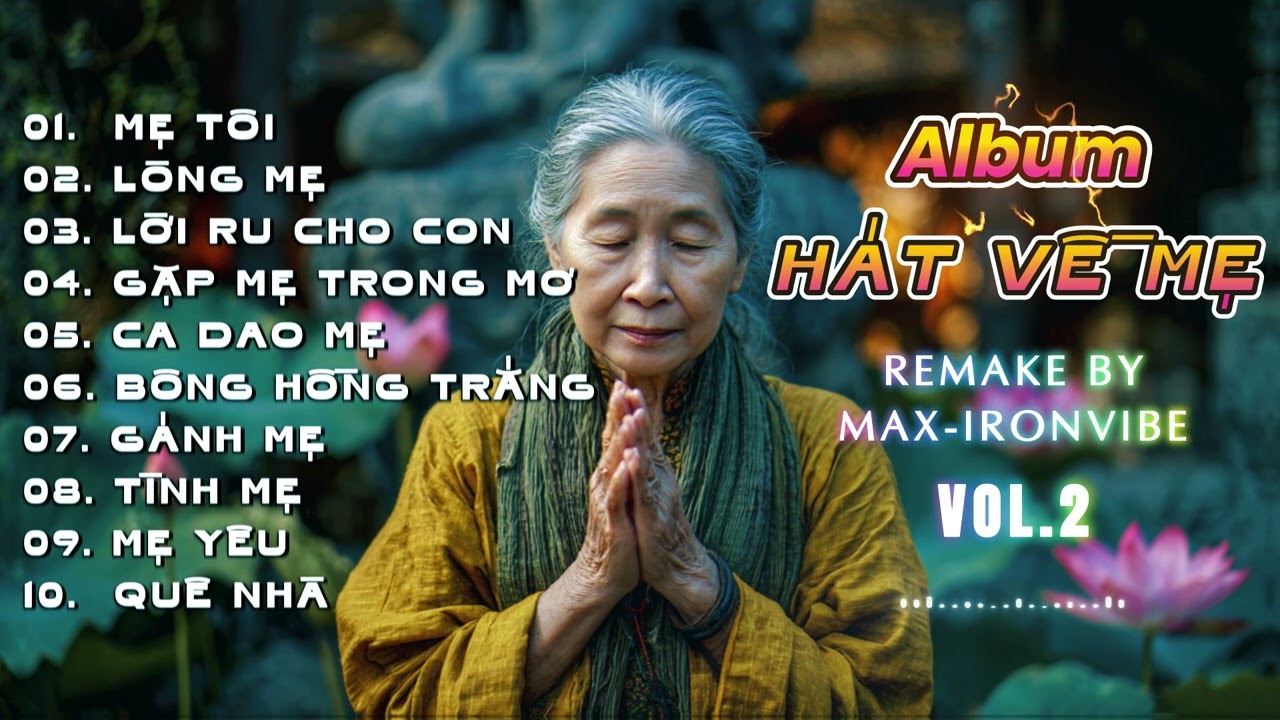 VOL.2 | ALBUM HÁT VỀ MẸ - Những Ca Khúc Cảm Động Về Mẹ NGHE LÀ NHỚ MẸ #maxironvibe #rockmusic #rock