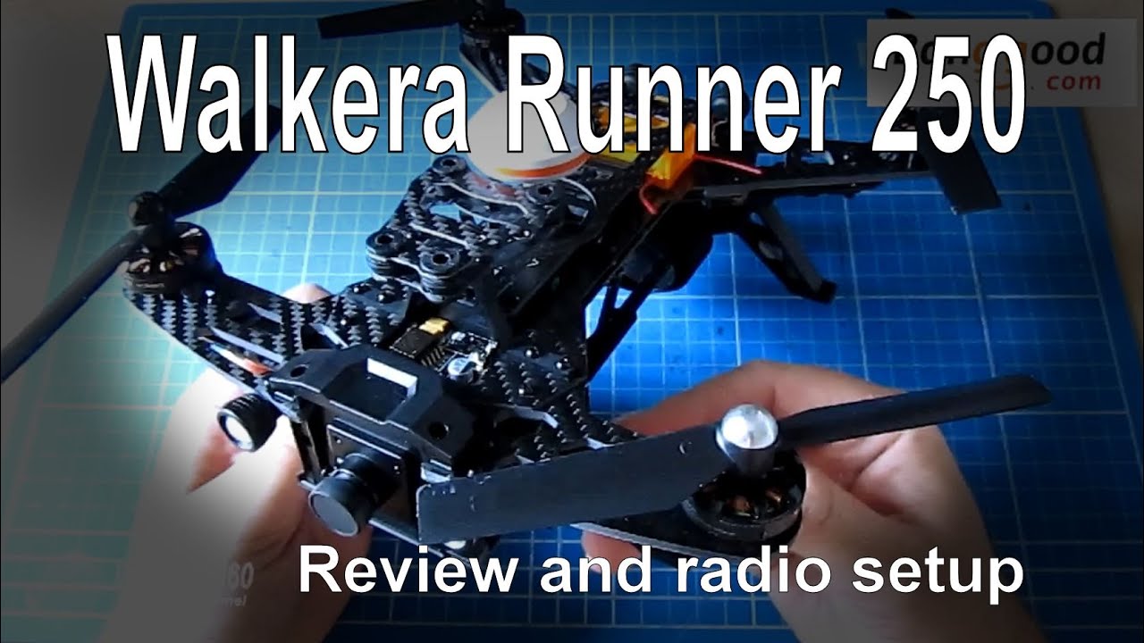 RC Review – Walkera Runner 250 review and adding your own radio (from Banggood.com)