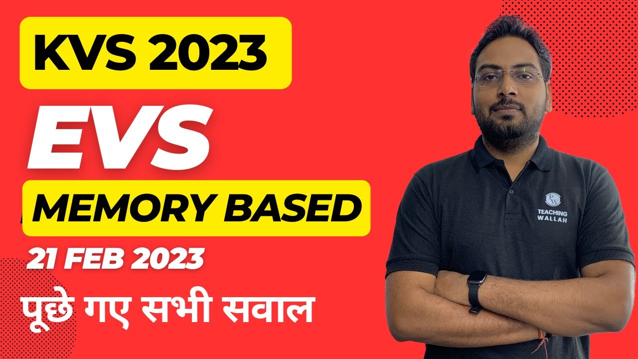 KVS 2023 | KVS EVS Memory Based Questions | KVS PRT Exam Analysis 2023 | EVS for KVS PRT Exam 2023