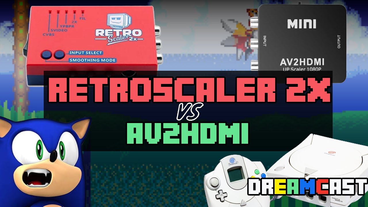 RetroScaler2x vs AV2HDMI Dreamcast