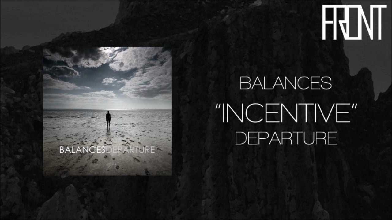 Balances - Incentive