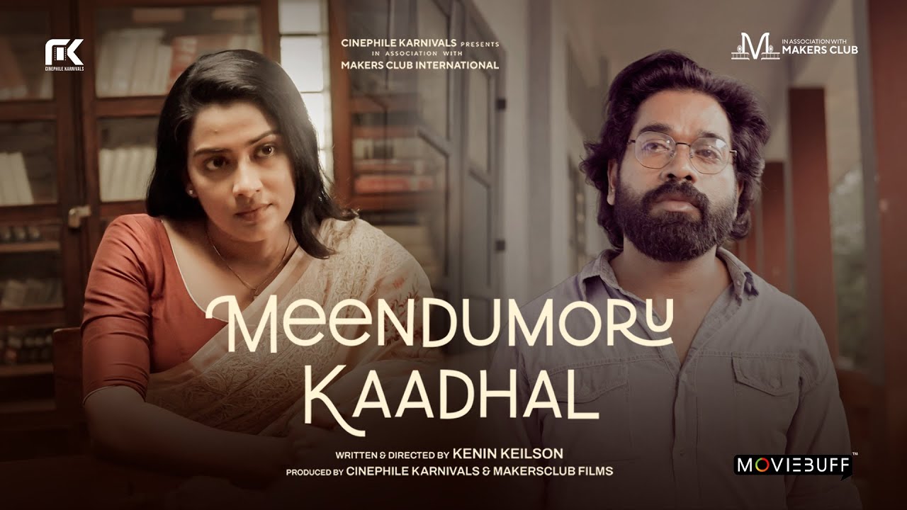 Meendumoru Kaadhal - Short Film | Tamil Short Movie | Dayyana Hameed | Biju Kurup | Kenin Keilson