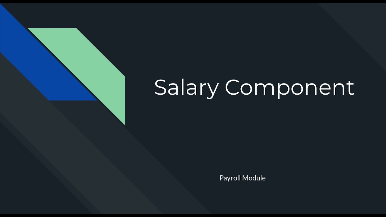 Компонент зарплаты: модуль расчета заработной платы | ERPNext