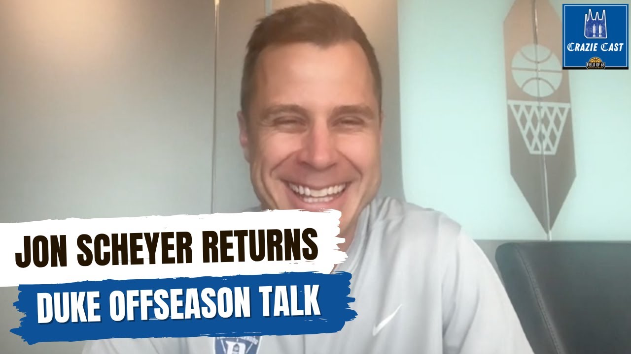 Jon Scheyer RETURNS to the Pod! Talks Final Four, Offseason Moves, 2025-26 Roster, Duke-UConn
