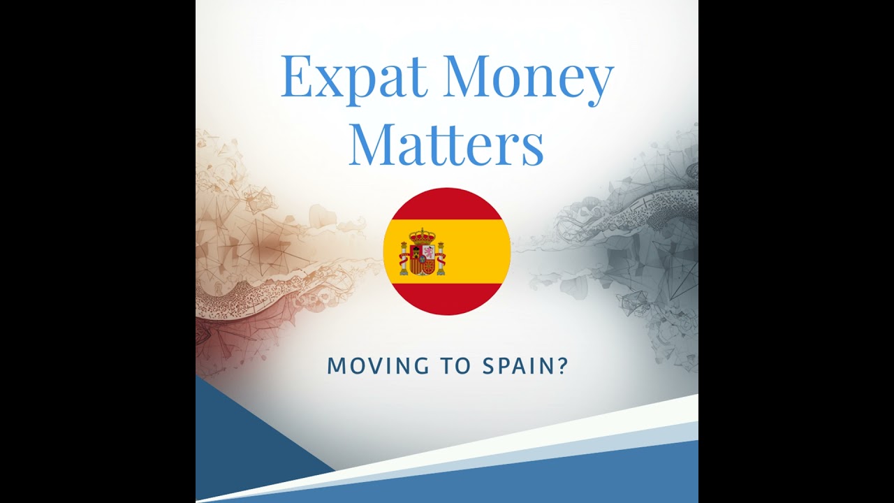 Moving to Spain?
