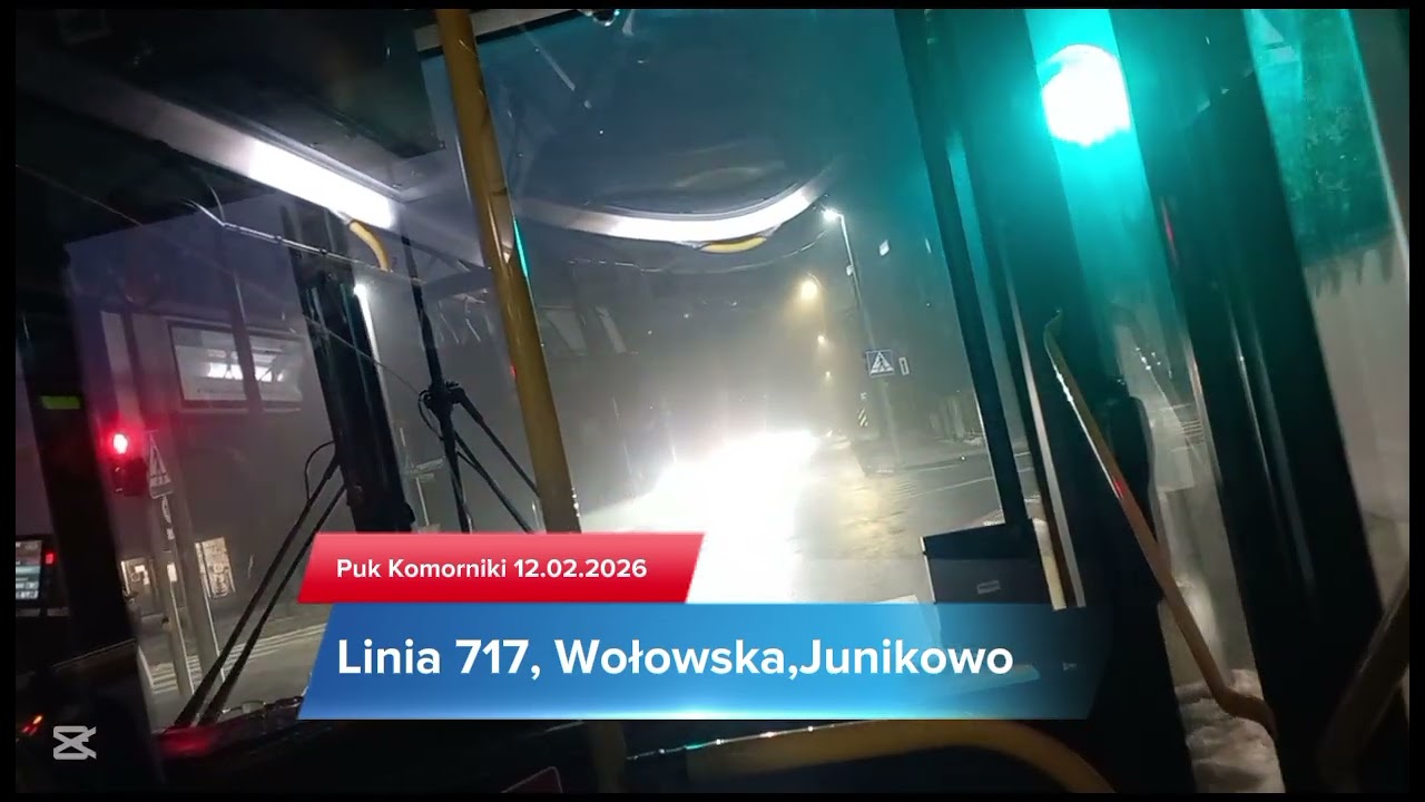 Linia 717, Wołowska,Junikowo 12.02.2026