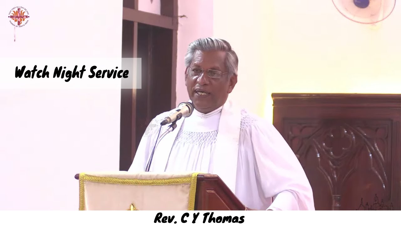 Watch Night Service | Year Ending | Counting God's Blessings | December 31, 2025 | Rev. C Y Thomas