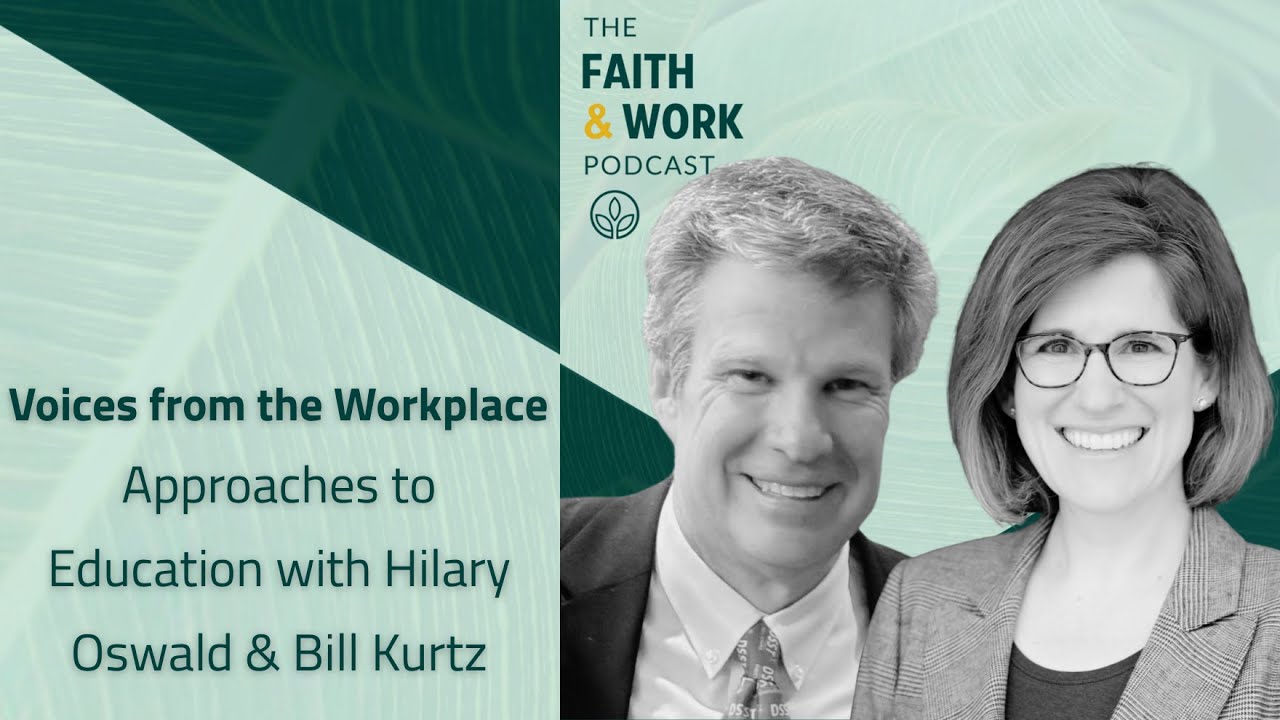 Voices from the Workplace: Approaches to Education with Hilary Oswald & Bill Kurtz