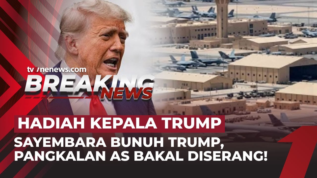 Sayembara Berhadiah Untuk Kepala Trump, Pangkalan AS Terancam Diserang  | OneNews Mancanegara