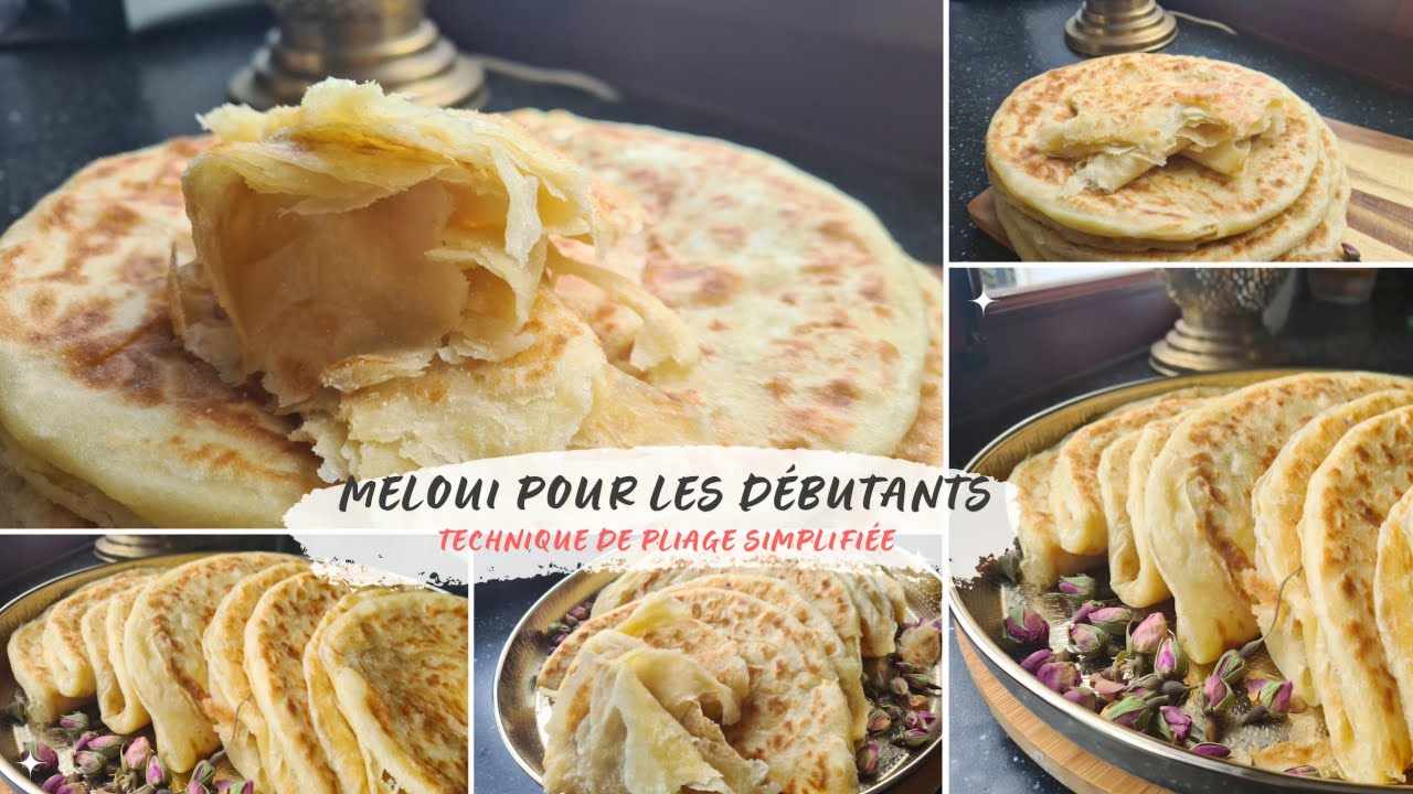 Recette des MELOUI pour les DÉBUTANTS super facile avec TECHNIQUE DE PLIAGE SIMPLIFIEE