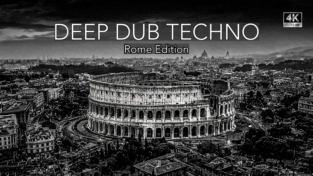 Deep Dub Techno Mix 2026 | Rome Edition | Colosseum After Dark | Cinematic 4K Visuals