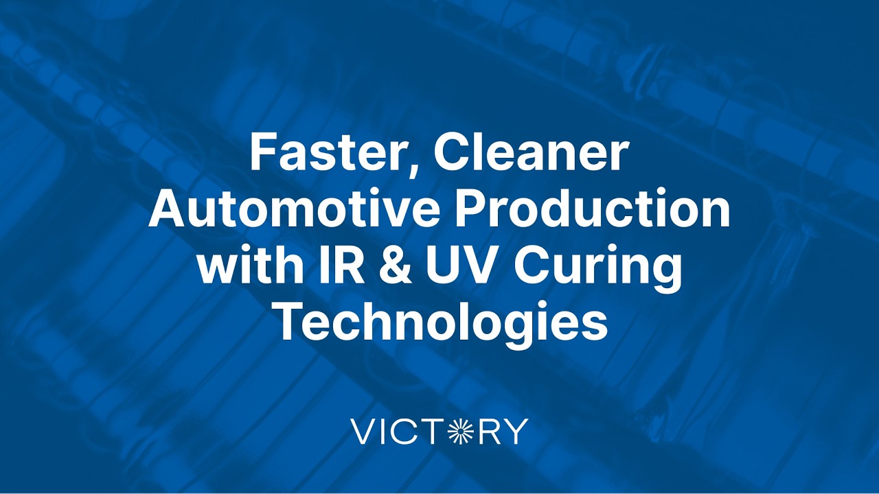 Faster, Cleaner Automotive Production with IR & UV Curing Technologies
