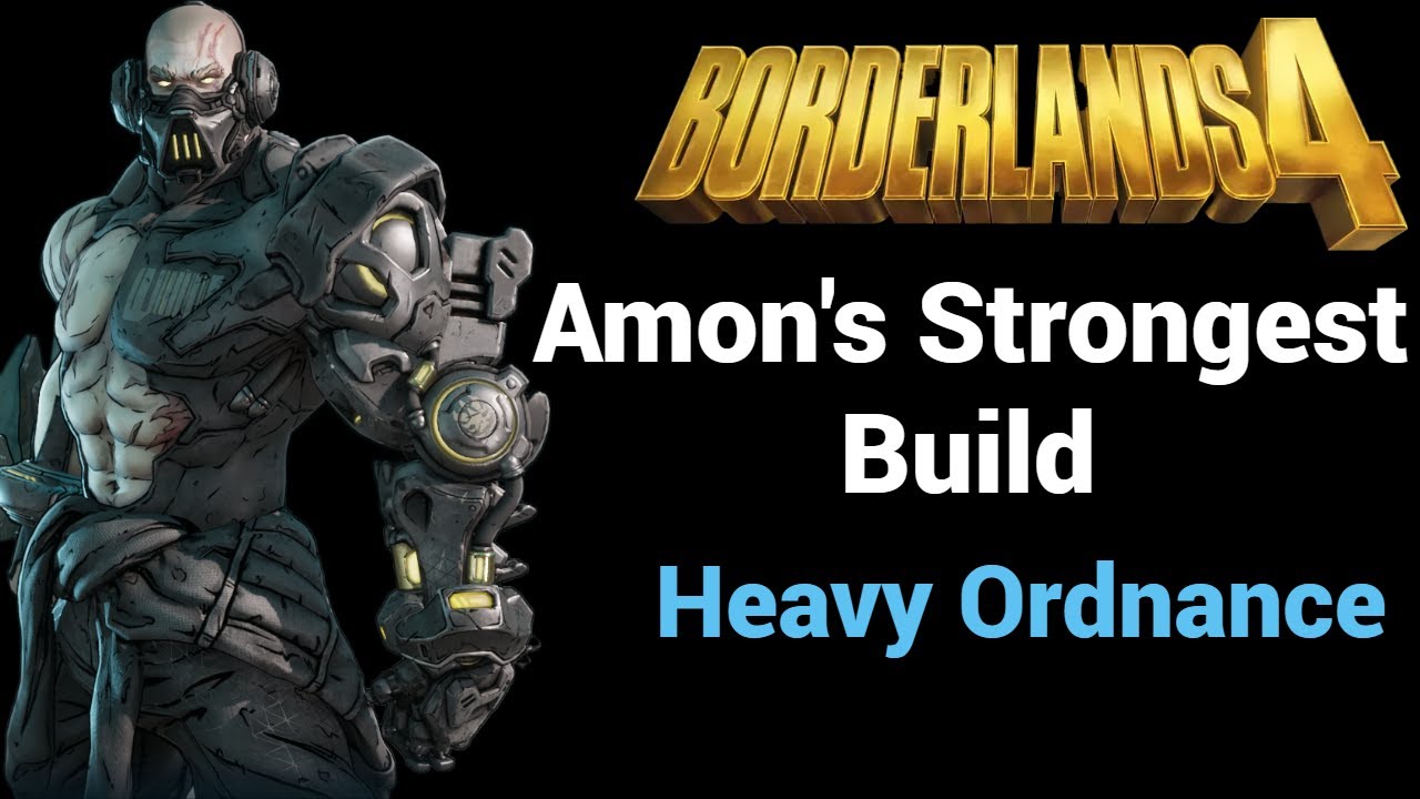 Borderlands 4 - Amon's Strongest Build (Heavy Ordnance)