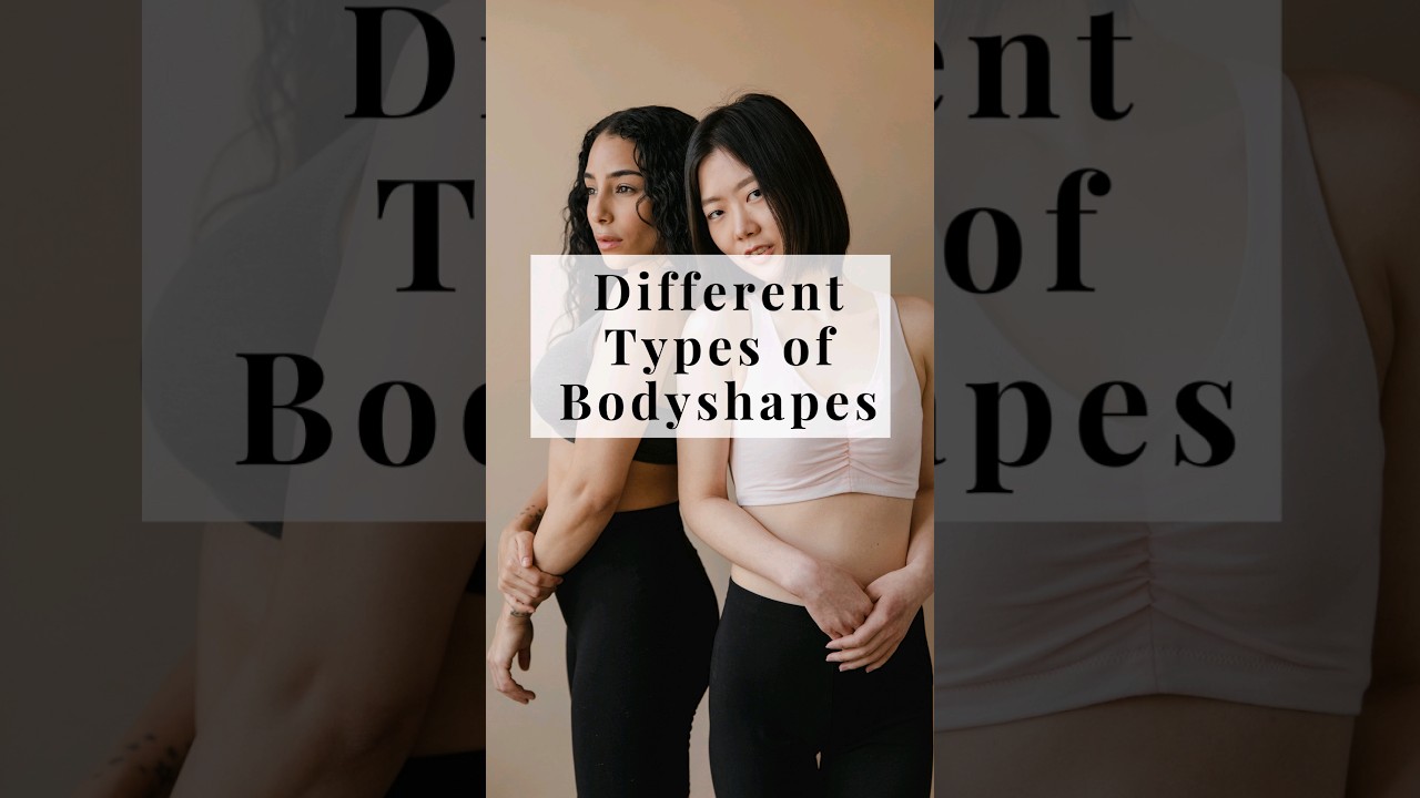 Different Types of Body Shape | What's your Body Type ❤️ #fashion #shorts #youtubeshorts #trending