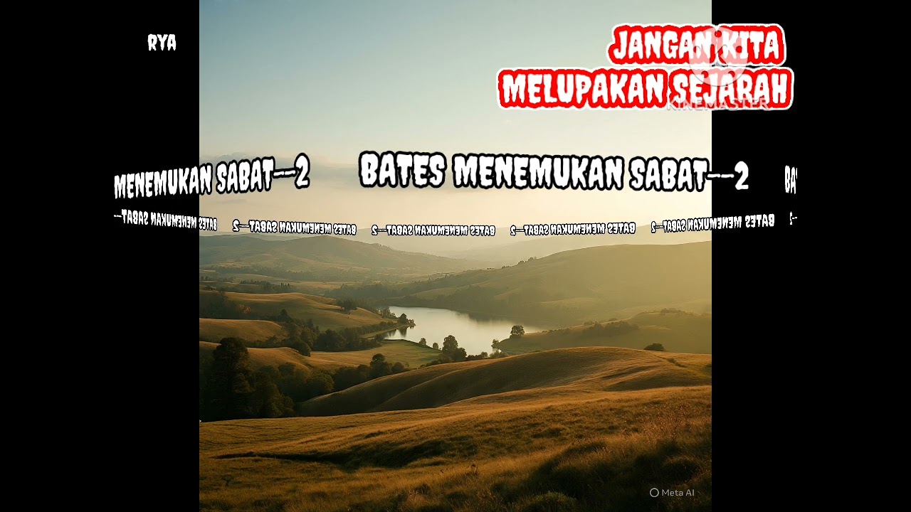 BATES MENEMUKAN SABAT--2/1 Maret
