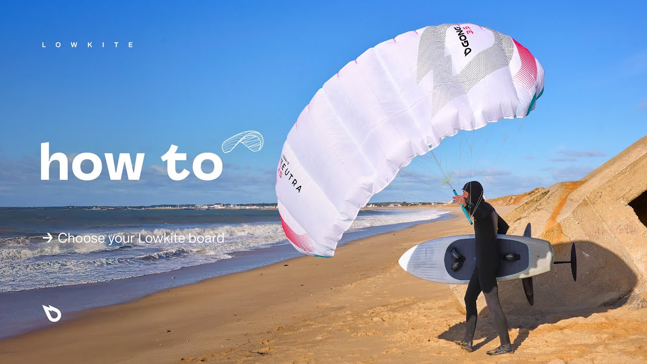 HOW TO: CHOOSE YOUR LOWKITE BOARD