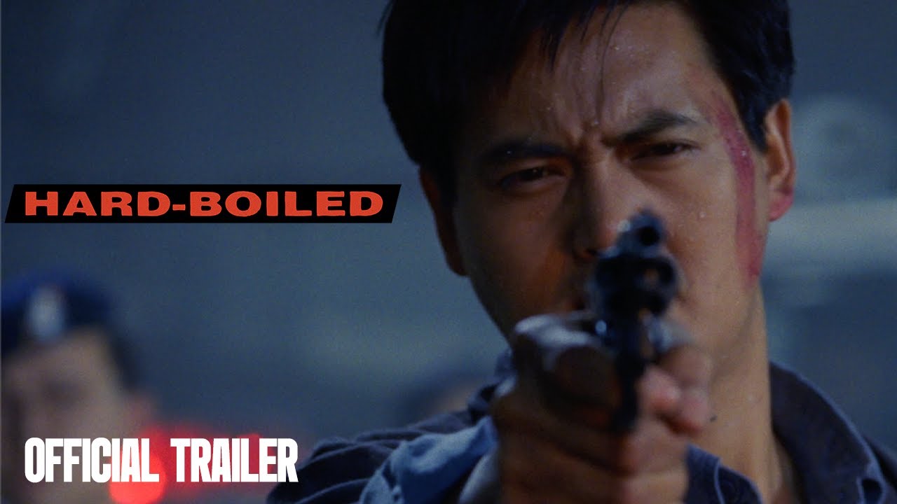 Hard Boiled  | Official Trailer | 4K