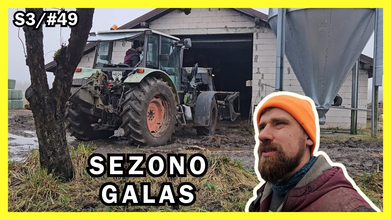 ukis.zemaitija/s3#49 fermos darbininkas, sezono pabaiga jau čia 