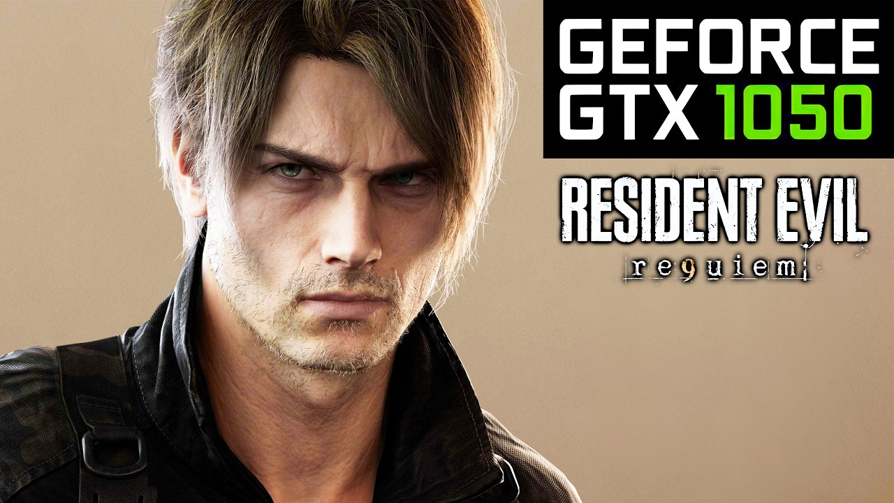 Resident Evil Requiem on GTX 1050 - Playable 60fps?