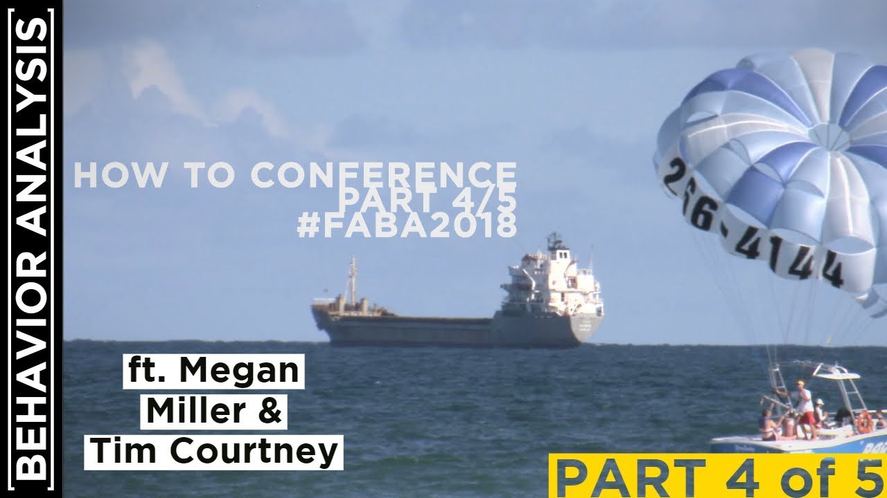 Staying Safe & Not Making a Fool Out of Yourself - How to Conference in ABA | Part 4 of 5