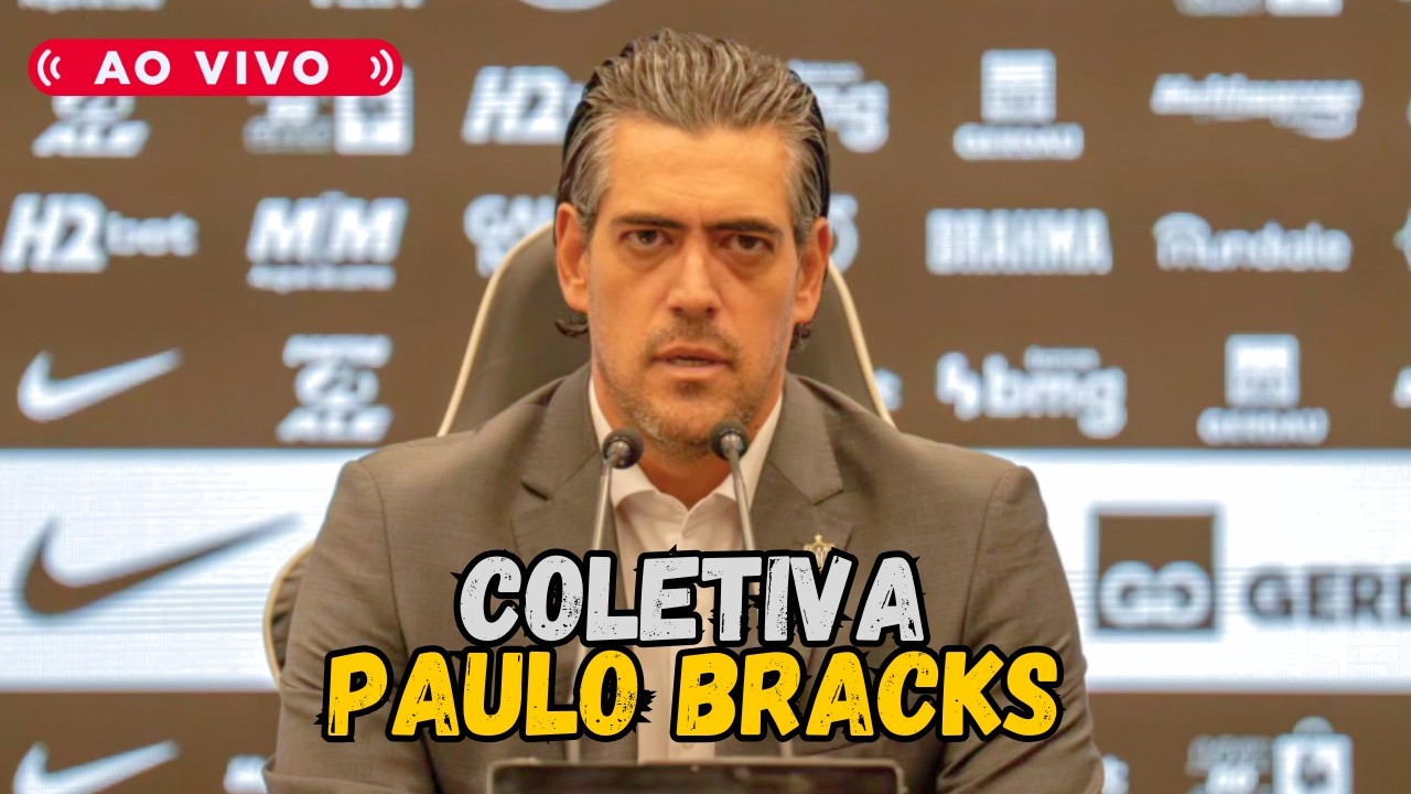 🔴 COLETIVA DO PAULO BRACKS AO VIVO 🔥 NOTÍCIAS DO GALO