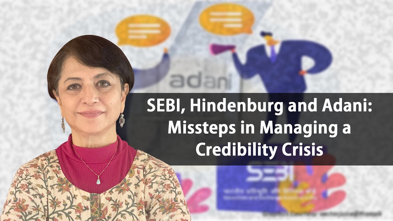 SEBI, Hindenburg и Adani: ошибки в управлении кризисом доверия