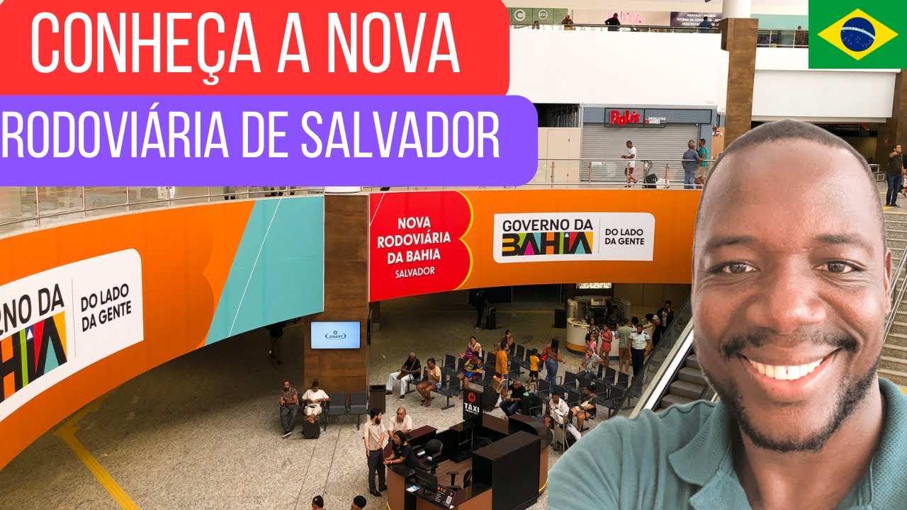 NOVA RODOVIÁRIA DE SALVADOR | INCRÍVEL 